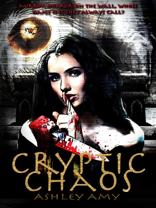 Title details for Cryptic Chaos by Ashley Amy - Available